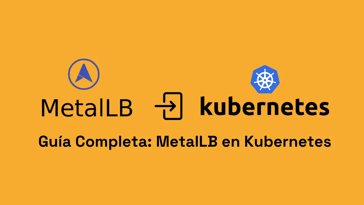 Diagrama explicativo sobre la instalación y configuración de MetalLB en Kubernetes, mostrando el balanceo de carga en un clúster sin proveedor de nube.