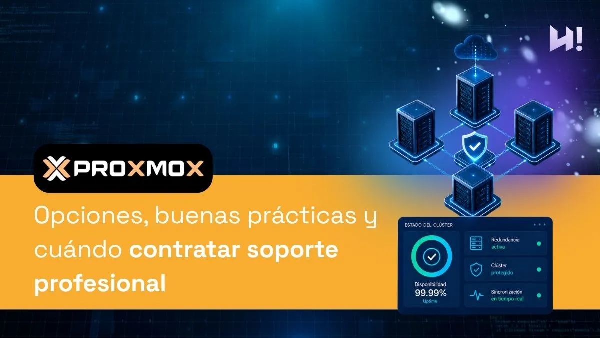 Infraestructura Proxmox con soporte profesional y alta disponibilidad