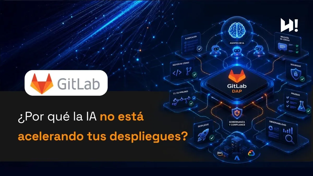 GitLab DAP para acelerar despliegues con IA