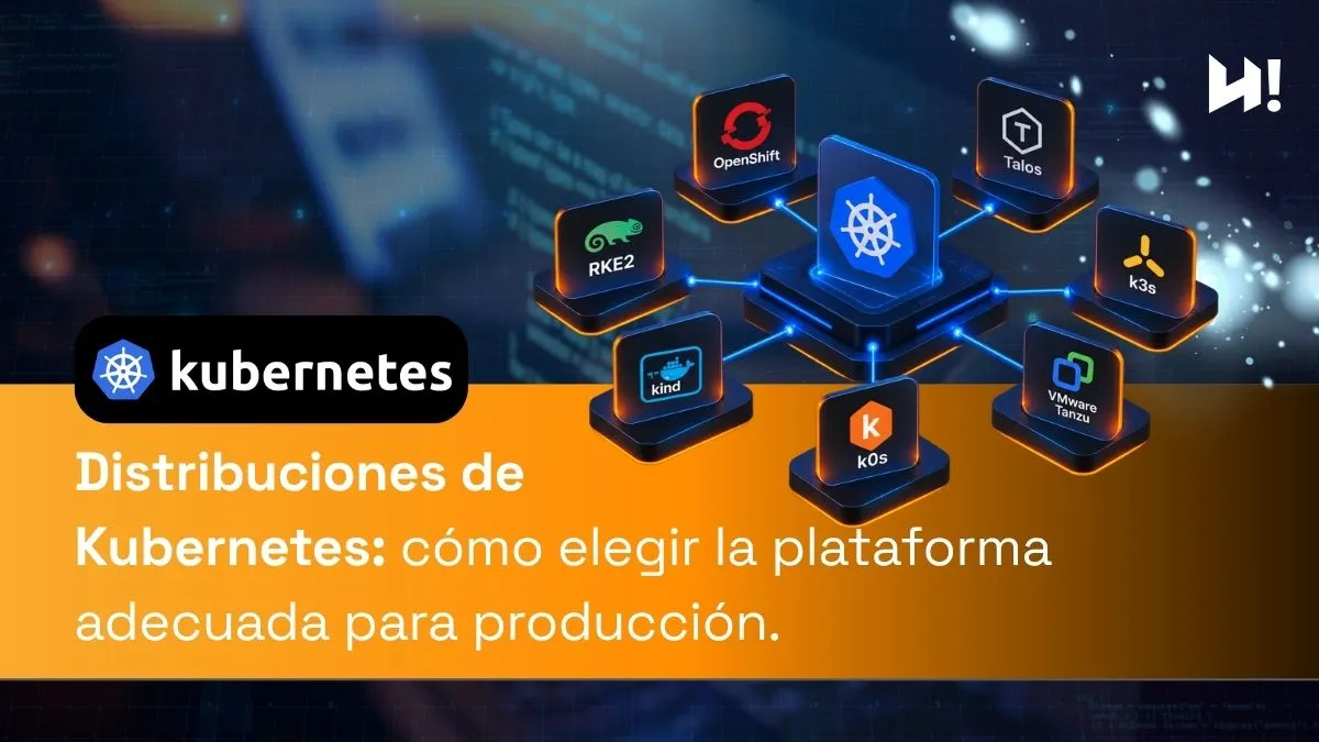 Distribuciones de Kubernetes para entornos de producción empresarial